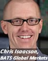 Chris Isaacson, BATS