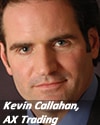 Kevin Callahan, AX Trading