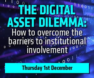 The Digital Asset Dilemma: How to overcome the barriers to institutional involvement